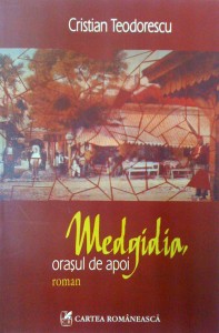 medgidia, orasul de apoi